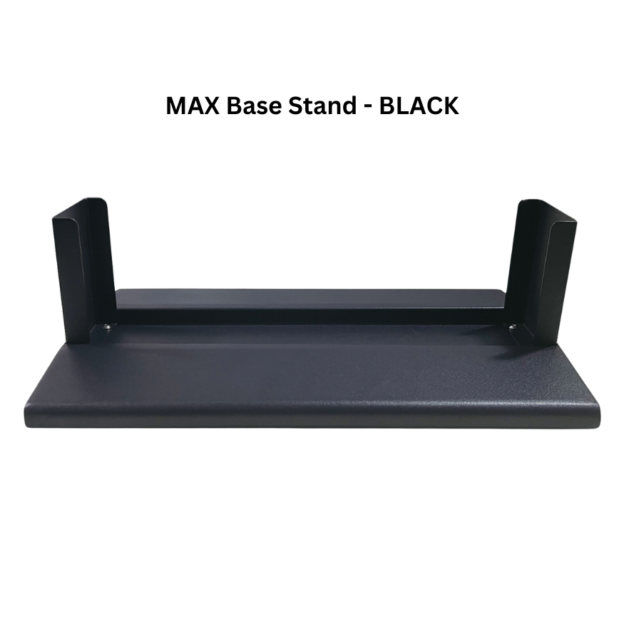 Pro & Max Base Stand